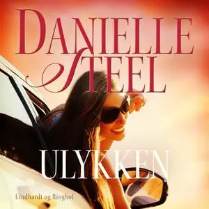 «Ulykken» by Danielle Steel