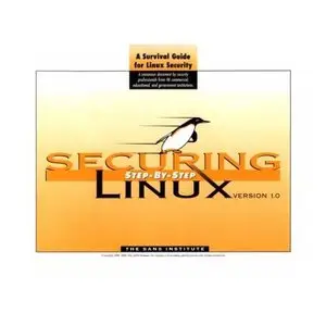 Securing LINUX Step by Step by David Ranch Lee Brotzman