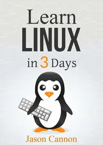 Jason Cannon - Linux in 3 Days