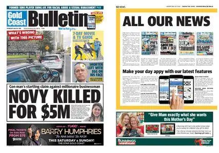 The Gold Coast Bulletin – May 10, 2018