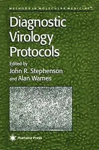 Diagnostic Virology Protocols (Methods in Molecular Medicine)