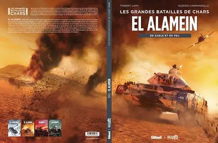 Les Grandes Batailles De Chars - Tome 2 - El Alamein - De Sable Et De Sang