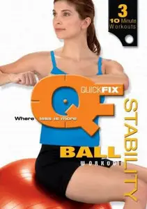 QUICK FIX - Stability Ball Workout