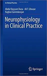 Neurophysiology in Clinical Practice