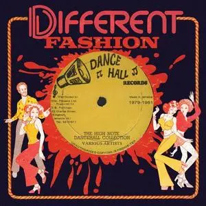 VA - Different Fashion: High Note Dancehall 1979-1981 (2021)