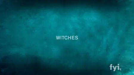 Biography - Witches (2008)