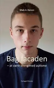 «Bag facaden» by Mads Hansen