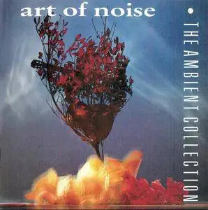 Art Of Noise - The Ambient Collection (1990) {China/Discovery} **[RE-UP]**