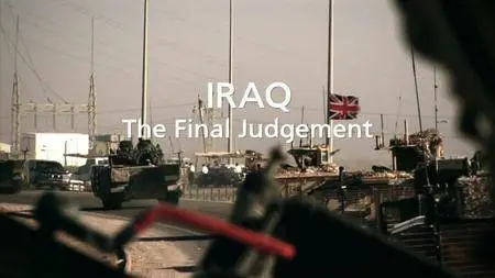 BBC Panorama - Iraq: The Final Judgement (2016)