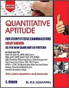 Quantitative Aptitude for Competitive Examinations by R.S. Aggarwal (2019-20 Session)