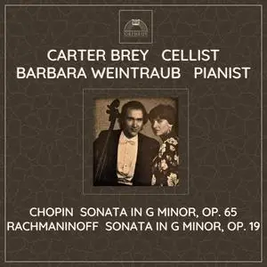 Carter Brey - Chopin & Rachmaninoff Cello Sonatas (1987/2023) [Official Digital Download 24/96]