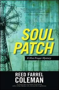 «Soul Patch» by Reed Farrel Coleman