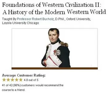 TTC Video - Foundations of Western Civilization II: A History of the Modern Western World