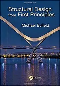 Structural Design from First Principles