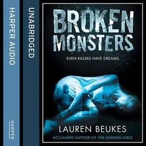 «Broken Monsters» by Lauren Beukes
