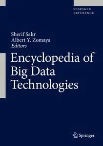 Encyclopedia of Big Data Technologies (Repost)