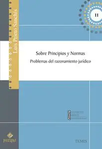 «Sobre principios y normas» by Luis Prieto-Sanchis