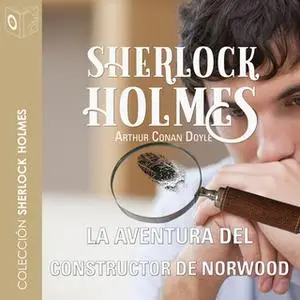 «La aventura del constructor de Norwood» by Arthur Conan Doyle