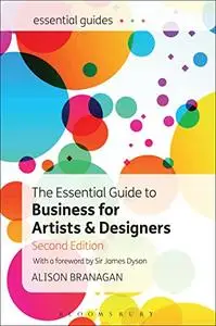 The Essential Guide to Business for Artists and Designers, 2nd Edition