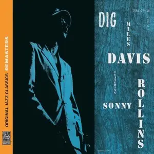 Miles Davis featuring Sonny Rollins - Dig (1951) {OJC Remasters Complete Series rel 2010, item 14of33}