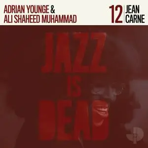 Adrian Younge, Ali Shaheed Muhammad & Jean Carne - JID012: Jean Carne (2022)
