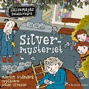 «Silvermysteriet» by Martin Widmark