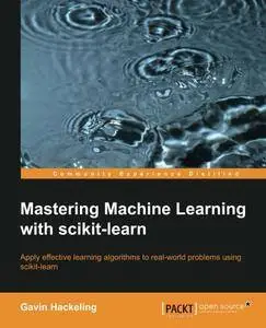 Mastering Machine Learning with scikit-learn (Repost)