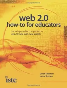 Web 2.0: How-To for Educators