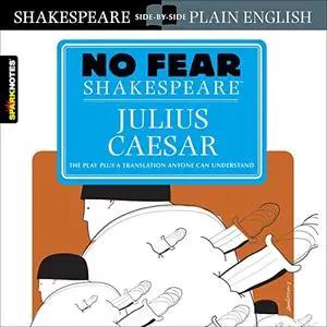 Julius Caesar (No Fear Shakespeare) [Audiobook]