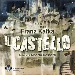 «Il castello» by Franz Kafka