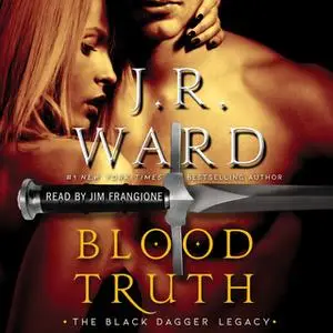 «Blood Truth» by J.R. Ward