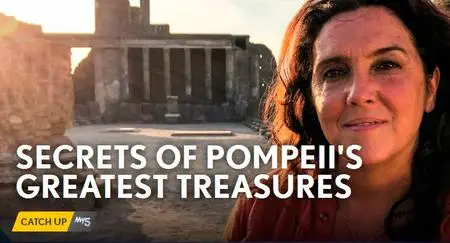 Secrets of Pompeii's Greatest Treasures (2021)