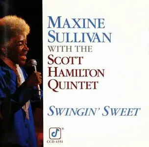 Maxine Sullivan with the Scott Hamilton Quintet - Swingin' Sweet (1988)