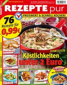 REZEPTE pur – 10 Januar 2018