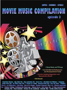 Movie Music Notes & Lyrics Compilation, episode 3