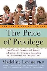 The Price of Privilege