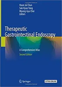 Therapeutic Gastrointestinal Endoscopy: A Comprehensive Atlas (repost)