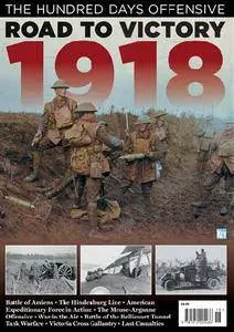 Road to Victory 1918 (Britain At War Special)