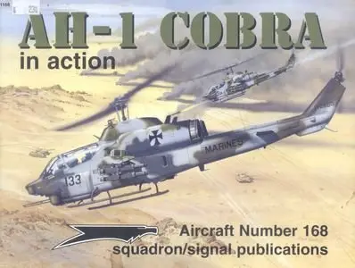 Squadron/Signal Publications 1168: AH-1 Cobra in action (Repost)