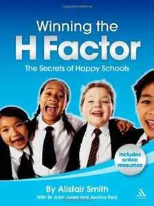 Winning the H Factor: The Secrets of Happy Schools (repost)