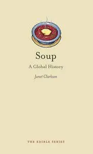 Soup: A Global History