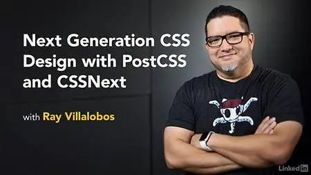 Lynda - Next Generation CSS Design with PostCSS and CSSNext
