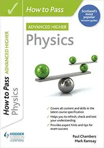 How to Pass Advanced Higher Physics
