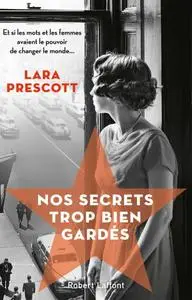 Lara Prescott, "Nos secrets trop bien gardés"