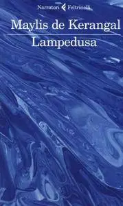 Maylis de Keran - Lampedusa (Repost)