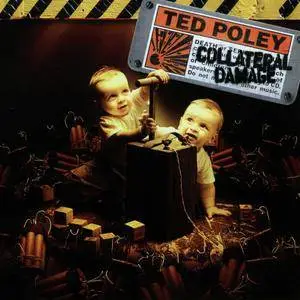 Ted Poley - Collateral Damage (2006) Repost