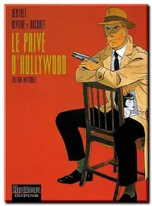Bocquet, Rivière & Berthet - Le privé d'Hollywood - Complet