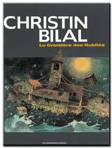 Christin & Bilal - La Croisière des oubliés - One Shot - (re-up)
