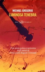 Michael Gregorio - Luminosa tenebra