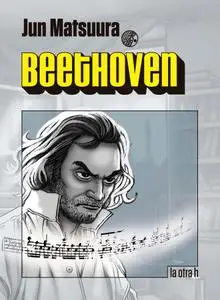 Beethoven. El manga. La Otra H #47 de 47
